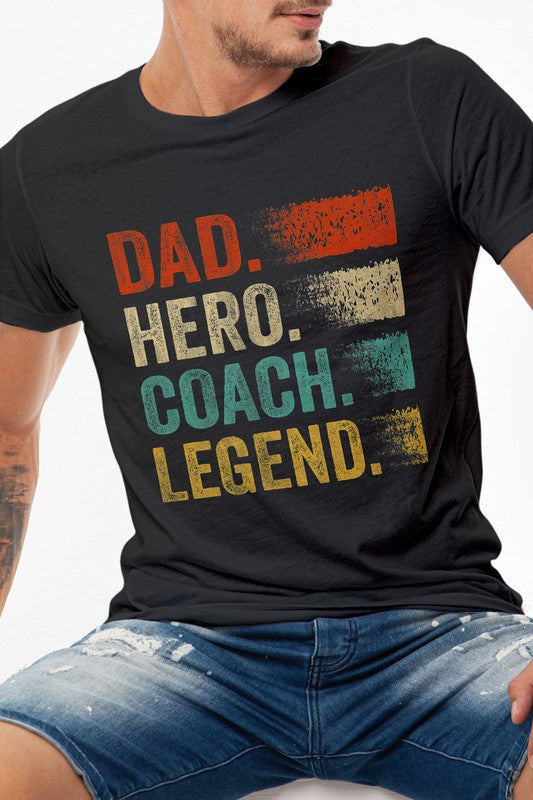 Dad. Hero. Coach. Legend. Graphic Tee - bertofonsi
