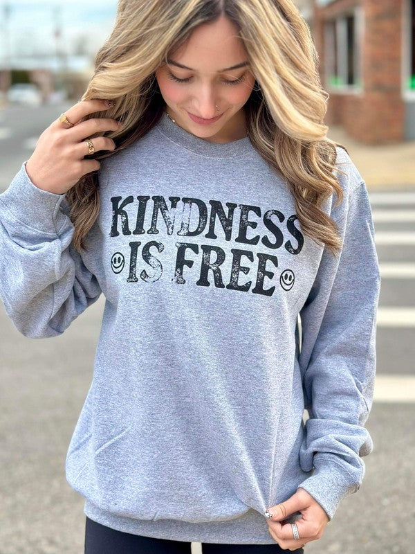 Kindness Is Free Sweatshirt - bertofonsi